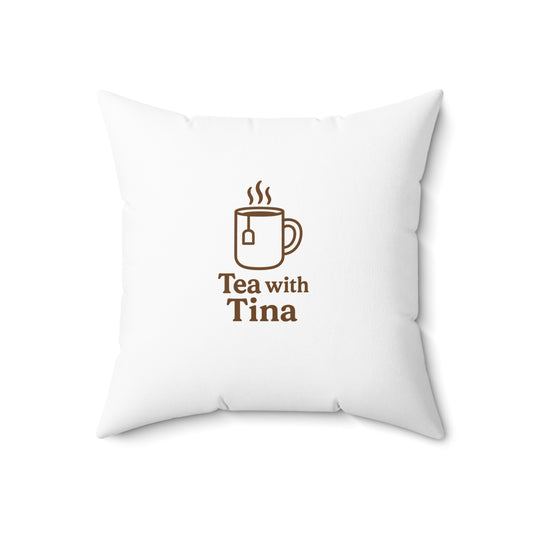 Tea with Tina™ – Accent Pillow (18 × 18)